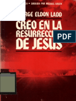 Ladd George E. Creo en La Resurreccion de Jesus