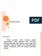 Evaluasi Keperawatan