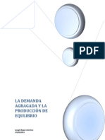 La Demanda Agregada y La Producción de Equilibrio