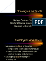 Ontologies and Tools: Natalya Fridman Noy Stanford Medical Informatics Stanford University