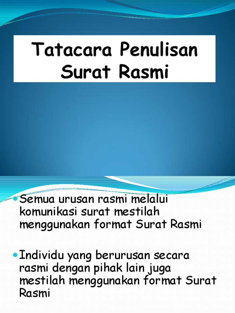 penulisan surat rasmi