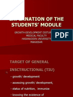 Explanation of The Students' Module: Growth-Development Disturbance Medical Faculty Hasanuddin University Makassar