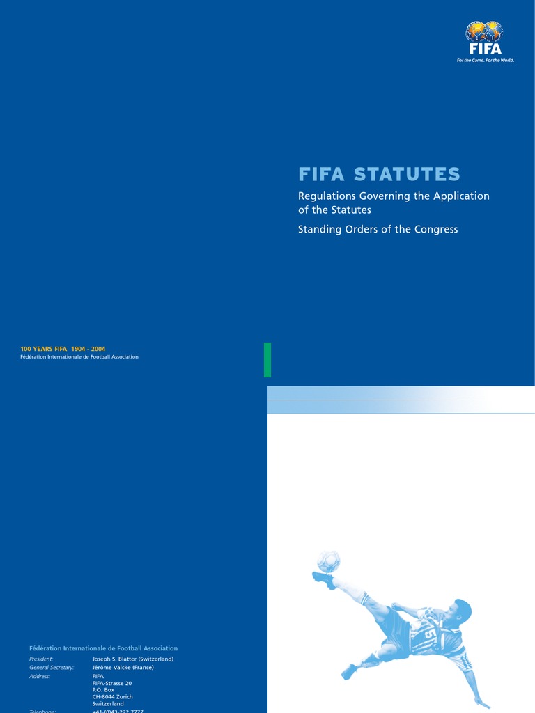 FIFA Statutes (2007 Edition) Fifa United States Congress