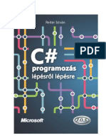 C# Programozás Lépésről Lépésre - Reiter István (Frissitett Tartalommal 2012.10.15)