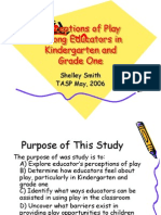 Perceptions of Play Among Educators in Kindergarten and Grade One