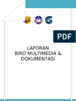 Laporan Biro Multimedia