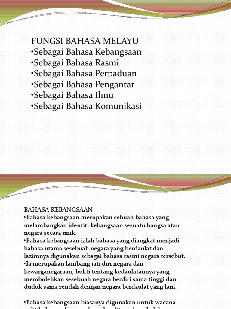 Fungsi Bahasa Melayu Sebagai Bahasa Kebangsaan Sebagai Bahasa Rasmi Sebagai Bahasa Perpaduan Sebagai Bahasa Pengantar