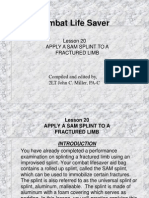 Lesson 20
APPLY A SAM SPLINT TO A
FRACTURED LIMB