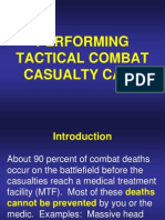 Performing Tactical Combat Casualty Care