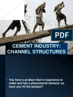 Cement Industry: Channel Structures