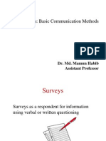 Survey Research: Basic Communication Methods: Dr. Md. Mamun Habib Assistant Professor