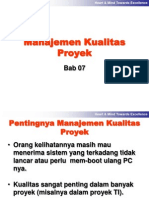 Bab07 - Manajemen Kualitas Proyek