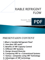 Variable Refrigent Flow