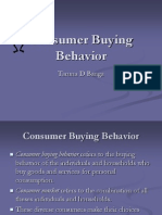 Consumer Buying Behavior: Taruna D Banga