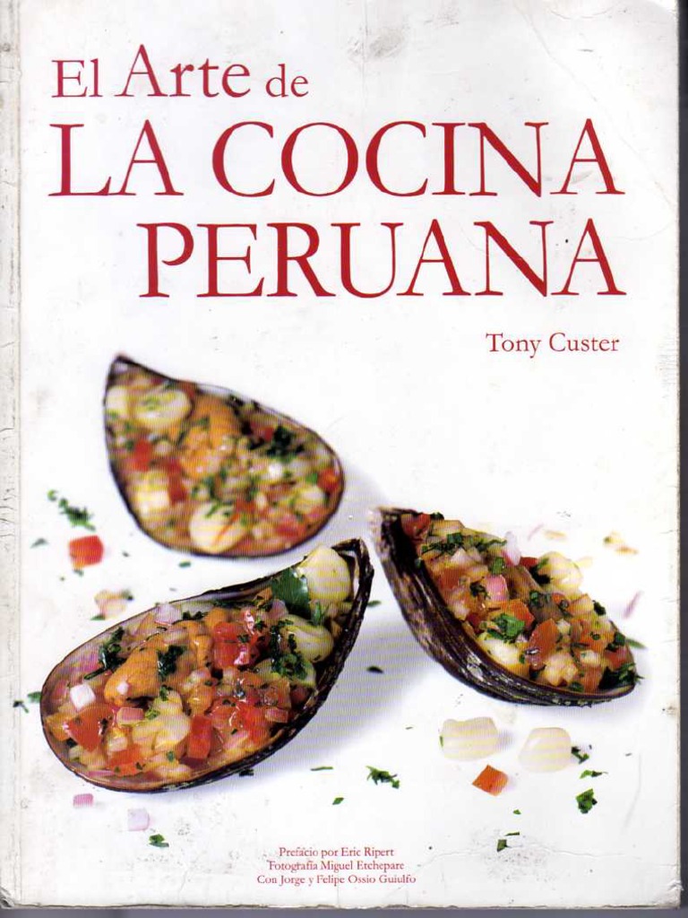 El Arte de La Cocina Peruana 01 | PDF