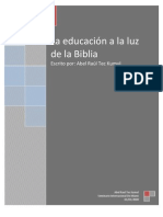 La Educacion A La Luz de La Biblia Abel Raul Tec Kumul PDF