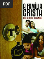 A Família Cristã e os Ataques do Inimigo - Elinaldo Renovato