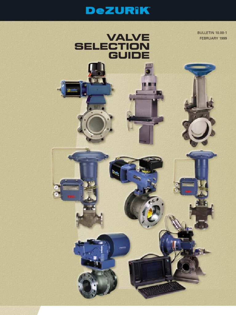 DeZURIK Valve Selection Guide Valve Actuator