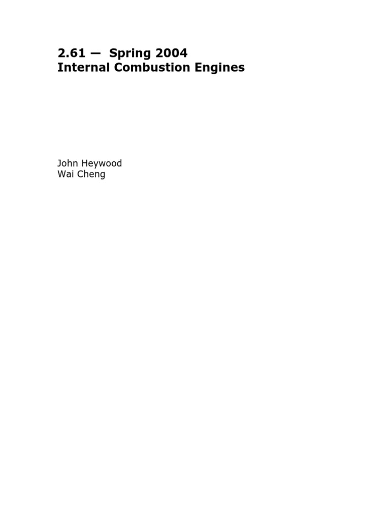 Internal Combustion Engines Internal Combustion Engine - 
