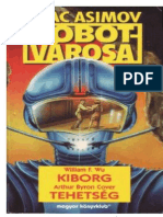 Isaac Asimov Robotvárosa 3-4