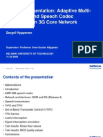 Seminar Presentation: Adaptive Multi-Rate Wideband Speech Codec Deployment in 3G Core Network