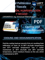 Cooling and Deshumidification