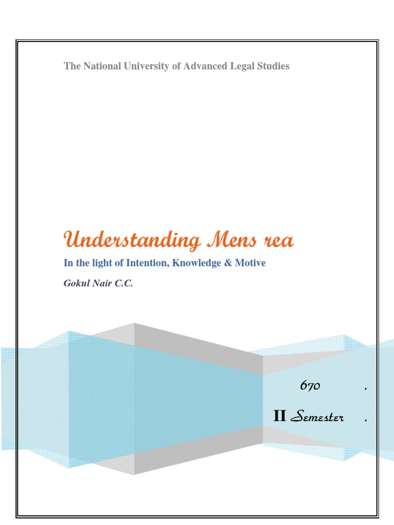 Understanding mens rea Mens Rea Intention (Criminal Law)