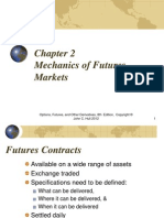 Mechanics of Futures Markets: John C. Hull 2012 1