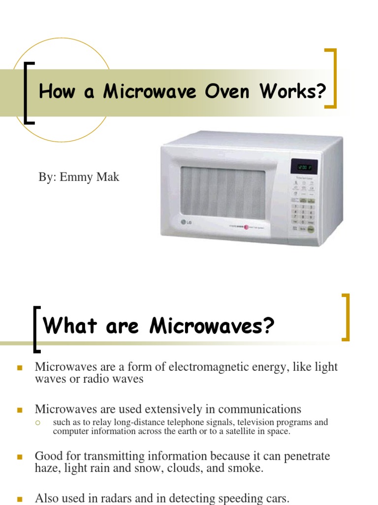 How A Microwave Oven Works? By Emmy Mak PDF