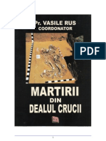 Preot Vasile Rus - Martirii Din Dealul Crucii