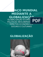 Oespaomundialmedianteaglobalizao 090322170518 Phpapp01