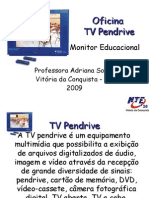 TV Pendrive (Monitor Educacional)