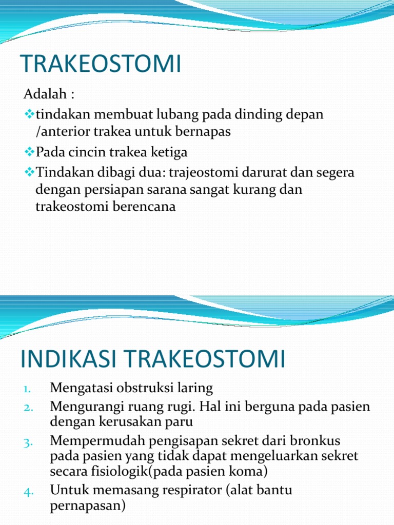 Indikasi dan Perawatan Trakeostomi | PDF