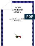 Krumm-Heller, Arnold - Logos Mantram Magia