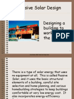 Passive Solar Design: Designing A Building To Work With The Sun