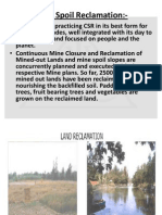 Mine Spoil Reclamation:-: - NLC Has Been Practicing CSR in Its Best Form For