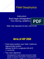 12.221 Field Geophysics: Instructors Brad Hager Bhhager@mit - Edu Tom Herring, Tah@mit - Edu