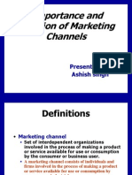 Importance and Function of Marketing Channels: Presented By-Ashish Singh