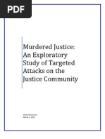 Murdered Justice - An Exploratory Study