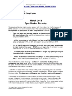 Scoggins Report - March 2013 Spec Market Roundup