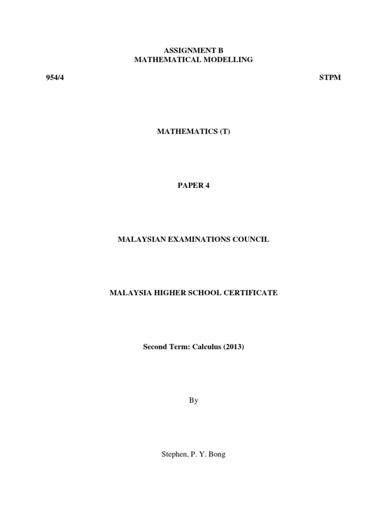 STPM Mathematics (T) Assignment B: Mathematical Modelling (2013) | PDF ...