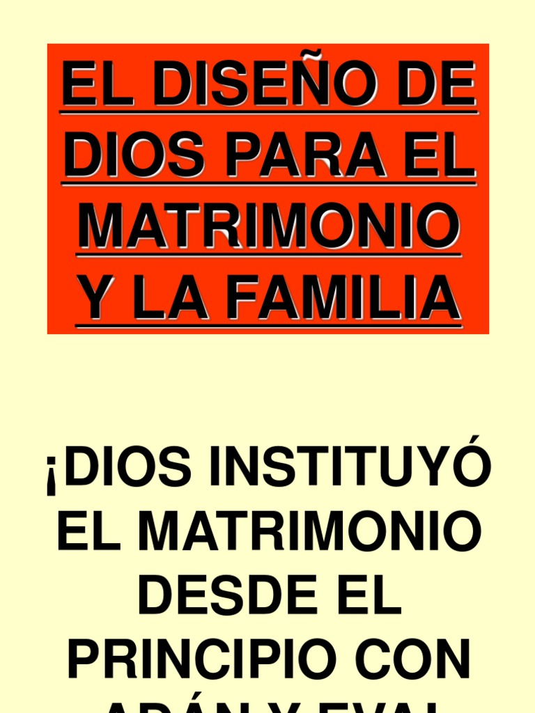 El Diseno De Dios Para La Familia Pdf Matrimonio Familia
