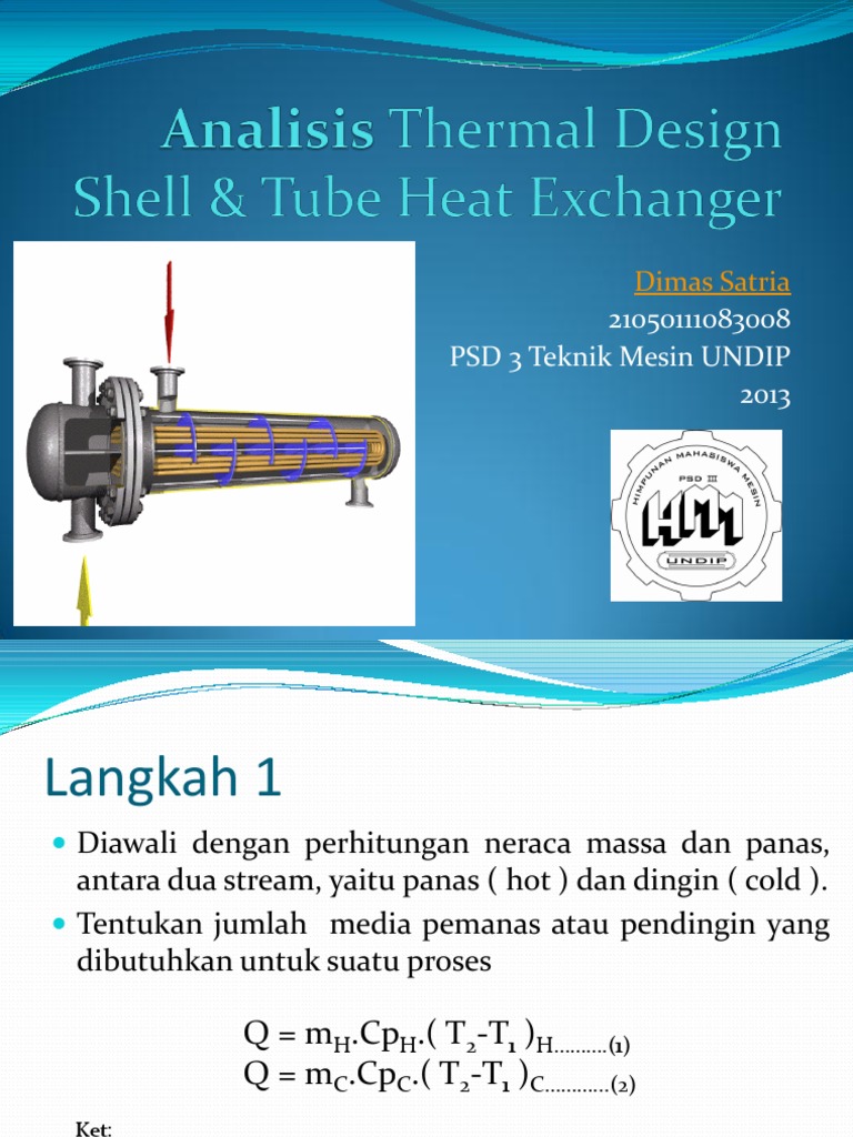 Analisis Thermal Design Shell & Tube Heat Exchanger Metode LMTD Dan Metode eNTU PDF