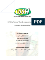 Projects - MR (Special Topics in Marketing Research) - LUSH in Taiwan The Role of Product Attributes in Consumer Decision Making - LUSH Final