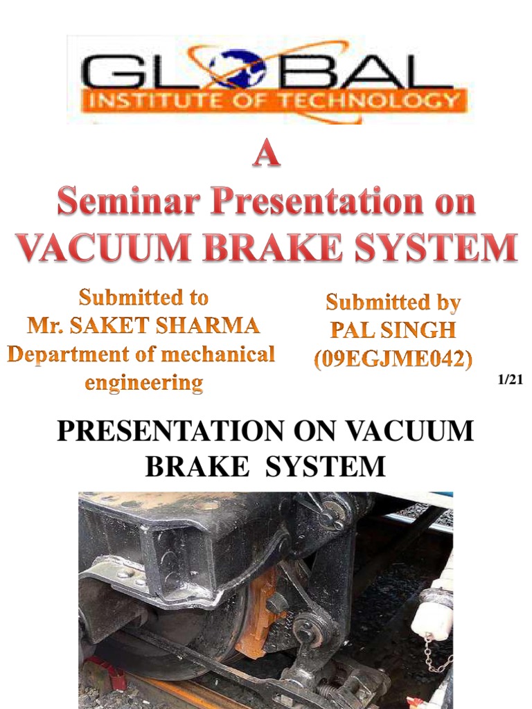 Vacuum Braking System Brake Vacuum