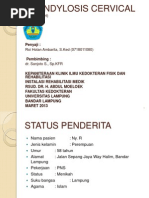Download Presentasi Laporan Kasus Spondylosis Cervical by RoiHolan SN133789422 doc pdf