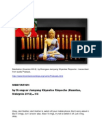 Dzongsar Jamyang Khyentse Rinpoche - MEDITATION (Kuantan 2012) ... Transcribed From Podcast