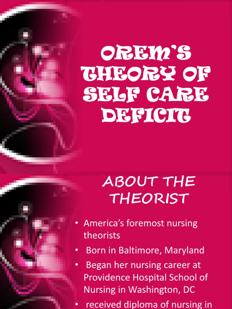 Orem's Theory | PDF | Nursing | Self