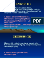 GENESIS (I) • I Bóg Obsadził Ziemię Szpinakiem, Kalafiorami,
