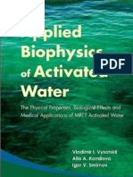 Applied Biophysics of Activated Water